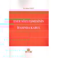 Eser Sözleşmesinin İfasında Kabul