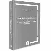 Güveni Kötüye Kullanma Ve Karşılıksız Yararlanma Suçları
