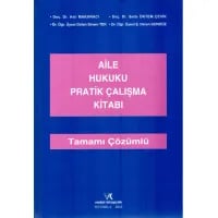 Aile Hukuku Pratik Çalışma Kitabı Tamamı Çözümlü