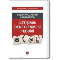Ceza Yargılaması Hukukunda İletişimin Denetlenmesi Tedbiri