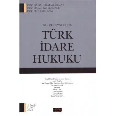 İİBF - SBF - MYO'lar için Türk İdare Hukuku