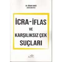 İcra - İflas ve Karşılıksız Çek Suçları