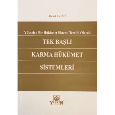 Tek Başlı Karma Hükümet Sistemleri