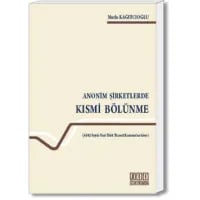 Anonim Şirketlerde Kısmi Bölünme