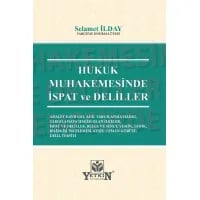 Hukuk Muhakemesinde İspat ve Deliller
