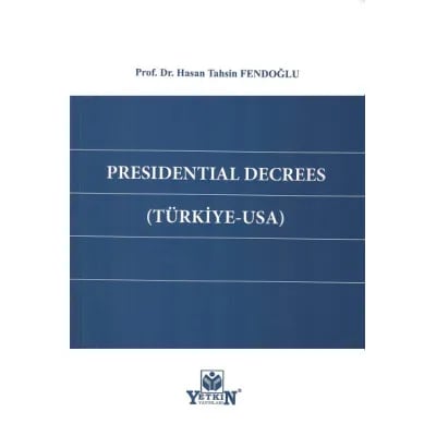 Presidential Decrees (Türkiye - Usa)