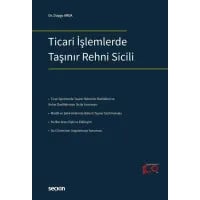 Ticari İşlemlerde Taşınır Rehni Sicili