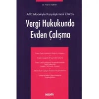 Vergi Hukukunda Evden Çalışma