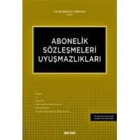 Abonelik Sözleşmeleri Uyuşmazlıkları