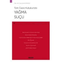 Türk Ceza Hukukunda Yağma Suçu