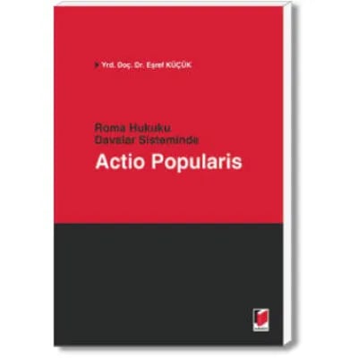 Roma Hukuku Davalar Sisteminde Actio Popularis