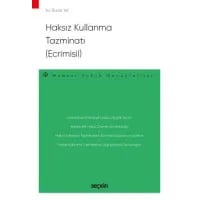 Haksız Kullanma Tazminatı (Ecrimisil)