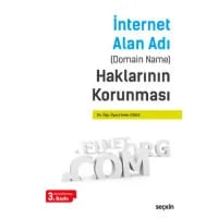 İnternet Alan Adı (Domain Name) Haklarının Korunması
