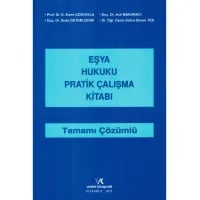 Eşya Hukuku Pratik Çalışma Kitabı