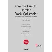 Anayasa Hukuku Dersleri Pratik Çalışmalar