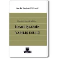 İdari İşlemin Yapılış Usulü
