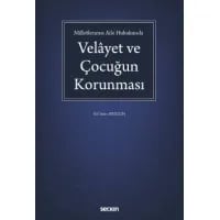 Velâyet ve Çocuğun Korunması
