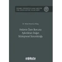 Hekimin Özen Borcuna Aykırılıktan Doğan Sözleşmesel Sorumluluğu