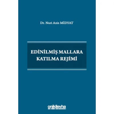 Edinilmiş Mallara Katılma Rejimi