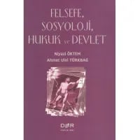 Felsefe, Sosyoloji, Hukuk ve Devlet