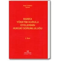 Banka Yönetim Kurulu Üyelerinin Hukuki Durumu
