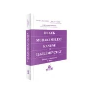 Hukuk Muhakemeleri Kanunu ve İlgili Mevzuatı