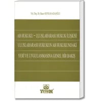 AB Hukuku – Uluslararası Hukuk İlişkisi