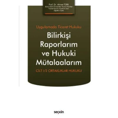 Bilirkişi Raporlarım ve Hukuki Mütalaalarım