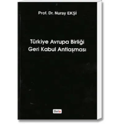 Türkiye Avrupa Birliği Geri Kabul Antlaşması