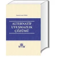 Alternatif Uyuşmazlık Çözümü