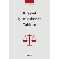 Bireysel İş Hukukunda Tahkim