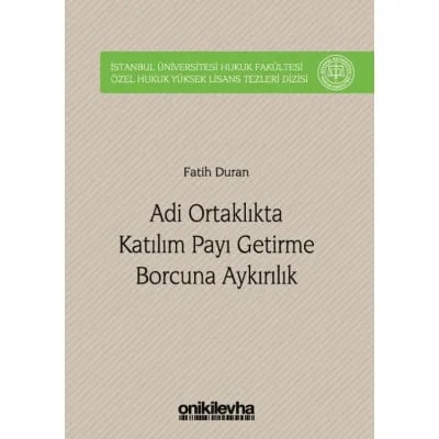 Adi Ortaklıkta Katılım Payı Getirme Borcuna Aykırılık