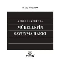 Vergi Hukukunda Mükellefin Savunma Hakkı