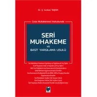Ceza Muhakemesi Hukukunda Seri Muhakeme ve Basit Yargılama Usulü
