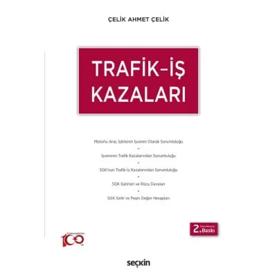 Trafik–İş Kazaları