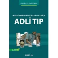 Hukuk Öğrencileri ve Uygulayıcıları İçin Adli Tıp