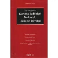 Koruma Tedbirleri Nedeniyle Tazminat Davaları