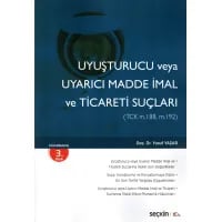 Uyuşturucu veya Uyarıcı Madde İmal ve Ticareti Suçları(TCK m.188)