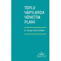 Toplu Yapılarda Yönetim Planı