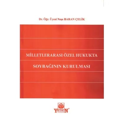 Milletlerarası Özel Hukukta Soybağının Kurulması