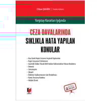 Ceza Davalarında Sıklıkla Hata Yapılan Konular