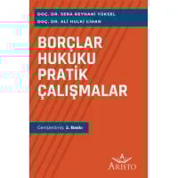Borçlar Hukuku Pratik Çalışmalar