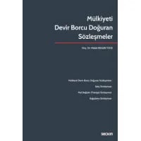Mülkiyeti Devir Borcu Doğuran Sözleşmeler