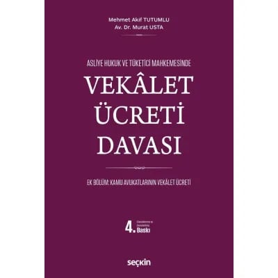 Asliye Hukuk ve Tüketici Mahkemesinde Vekâlet Ücreti Davası