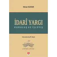 İdari Yargı (Kuruluş ve İşleyiş)