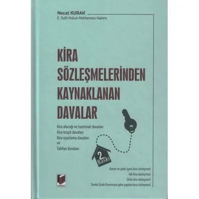 Kira Sözleşmelerinden Kaynaklanan Davalar