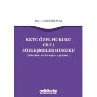 KKTC Özel Hukuku Cilt 3 Sözleşmeler Hukuku
