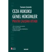 Ceza Hukuku Genel Hükümler Pratik Çalışma Kitabı