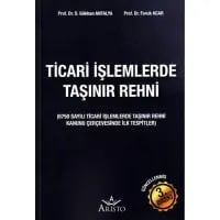 Ticari İşlemlerde Taşınır Rehni