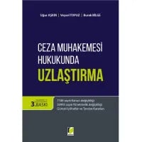 Ceza Muhakemesi Hukukunda Uzlaştırma